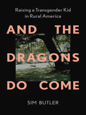 cover image of And the Dragons Do Come